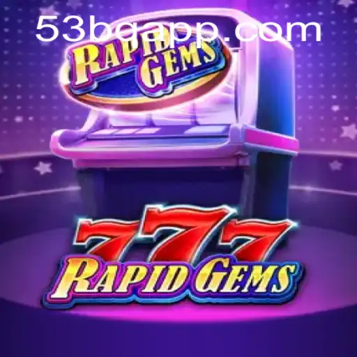 Explorando o Envolvente Mundo de RapidGems777